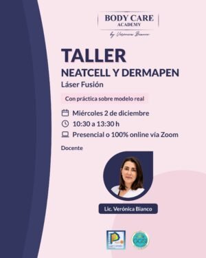 Taller Neatcell y Dermapen: Láser Fusión – imagen principal de Body Care Academy