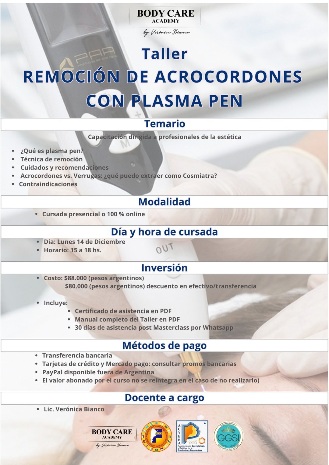 Programa del taller de remoción de acrocordones con Plasma Pen